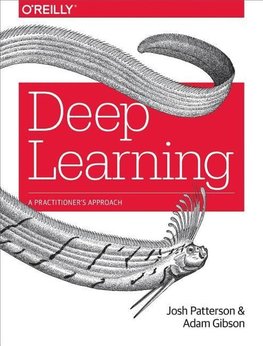 Deep Learning: The Definitive Guide