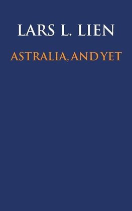 Astralia, and yet