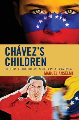 Chavez's Children