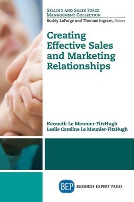 Creating Effective Sales and Marketing Relationships