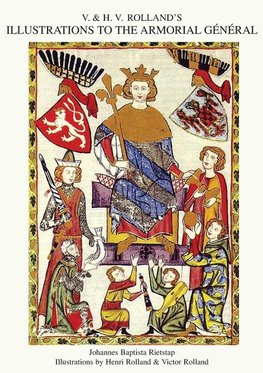 V. & H.V. ROLLAND'S ILLUSTRATIONS TO THE ARMORIAL GENERAL  Volume 2