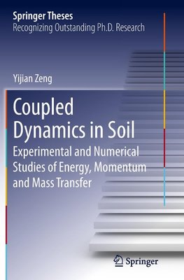 Coupled Dynamics in Soil