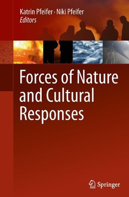 Forces of Nature and Cultural Responses