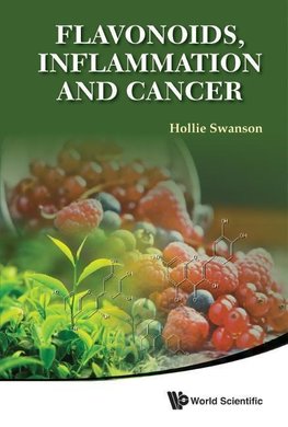 FLAVONOIDS, INFLAMMATION AND CANCER