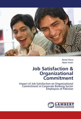 Job Satisfaction & Organizational Commitment