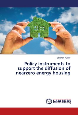 Policy instruments to support the diffusion of nearzero energy housing