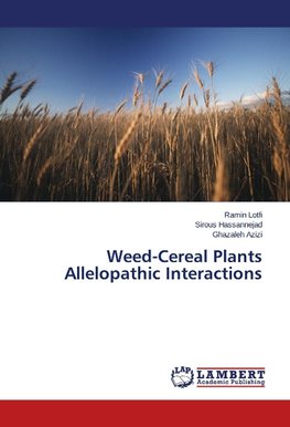 Weed-Cereal Plants Allelopathic Interactions