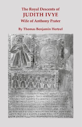 Royal Descents of Judith Ivye, Wife of Anthony Prater