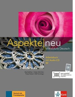Aspekte neu. Arbeitsbuch mit mit Audios B2