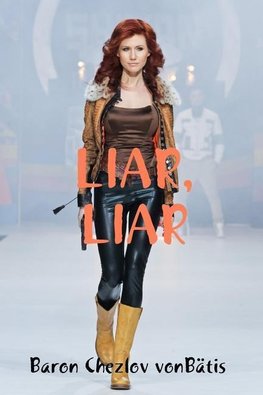 LIAR, LIAR