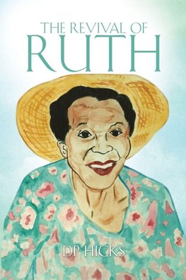 THE REVIVAL OF RUTH