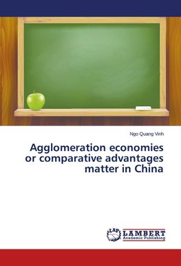 Agglomeration economies or comparative advantages matter in China