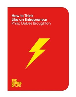 How to Think Like an Entrepreneur
