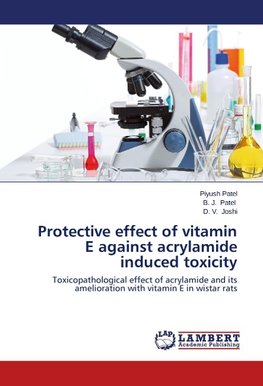 Protective effect of vitamin E against acrylamide induced toxicity
