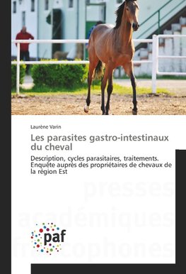 Les parasites gastro-intestinaux du cheval