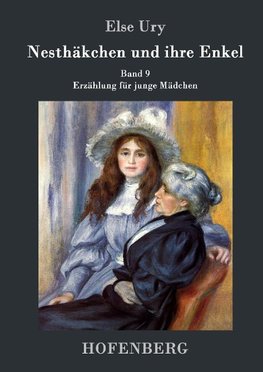 Nesthäkchen und ihre Enkel