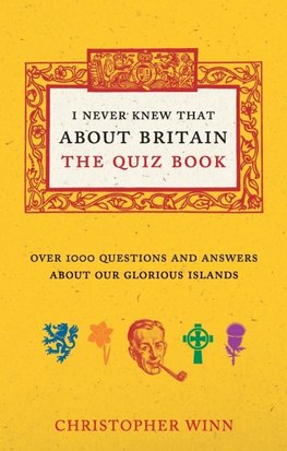 I Never Knew That About Britain