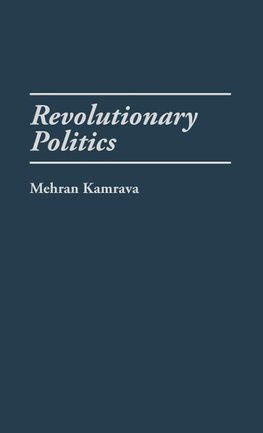 Revolutionary Politics