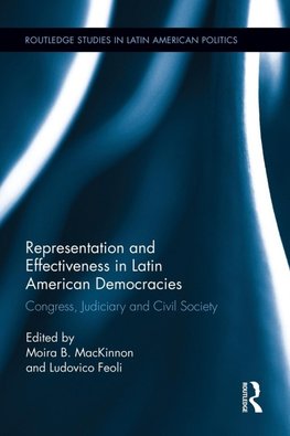 Representation and Effectiveness in Latin American Democracies
