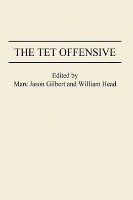 The TET Offensive