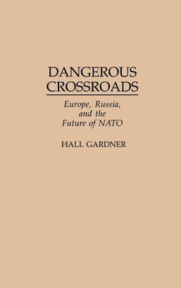 Dangerous Crossroads
