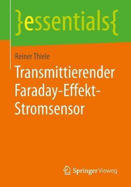 Transmittierender Faraday-Effekt-Stromsensor