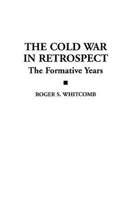 The Cold War in Retrospect