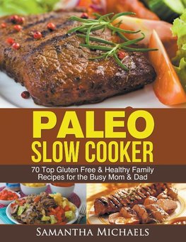 Paleo Slow Cooker