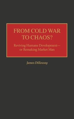 From Cold War to Chaos?