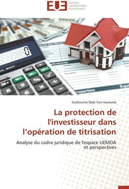 La protection de l'investisseur dans l'opération de titrisation