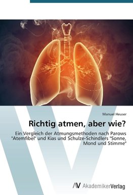 Richtig atmen, aber wie?