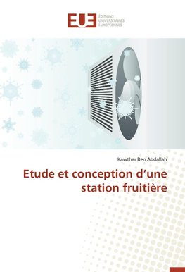 Etude et conception d'une station fruitière