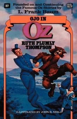 Ojo in Oz (Wonderful Oz Books, No 27)