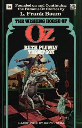 The Wishing Horse of Oz (Wonderful Oz Bookz, No 29)