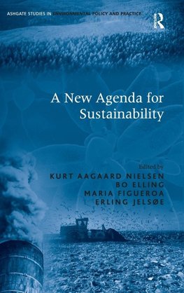 A New Agenda for Sustainability