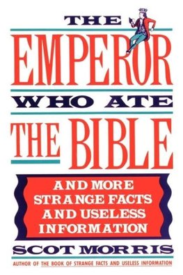 The Emperor Who Ate the Bible