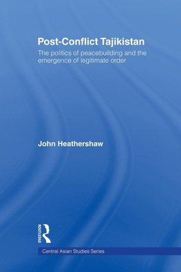 Post-Conflict Tajikistan