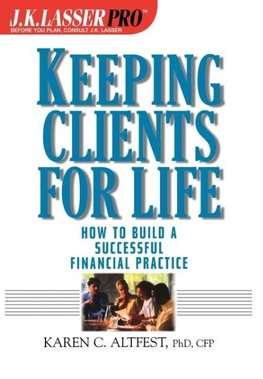 J.K.Lasser Pro Keeping Clients for Life