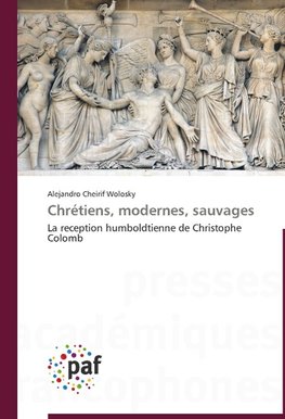 Chrétiens, modernes, sauvages
