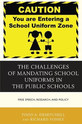 Challenges of Mandating School Uniforms in the Public Schools