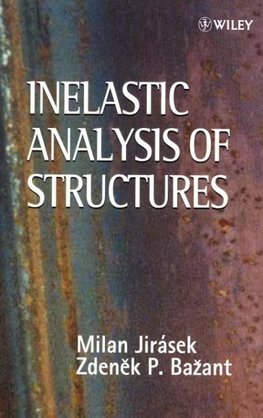 Inelastic Analysis of Structures