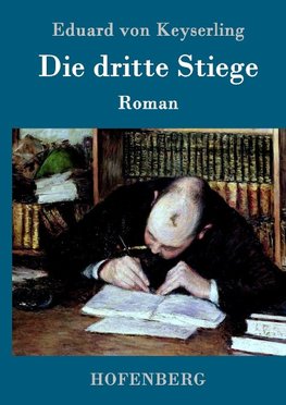 Die dritte Stiege