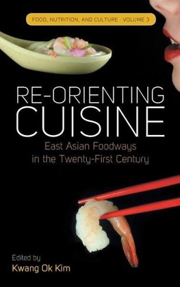 Re-orienting Cuisine
