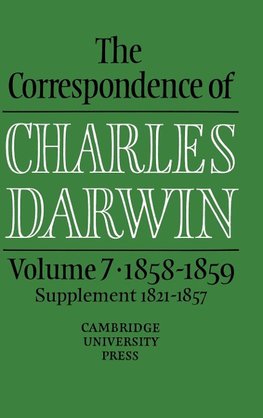 Darwin, C: Correspondence of Charles Darwin: Volume 7, 1858¿