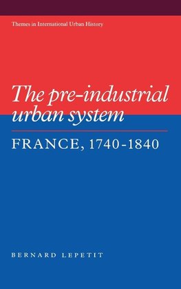 The Pre-Industrial Urban System
