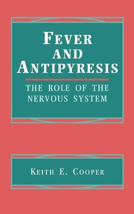 Fever and Antipyresis