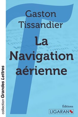 La Navigation aérienne (grands caractères)