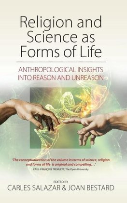 Religion and Science as Forms of Life