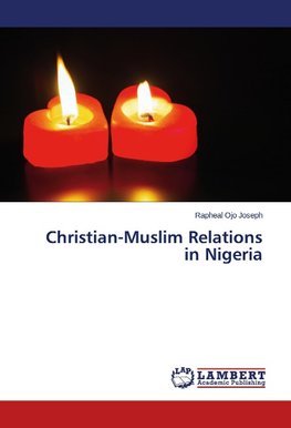 Christian-Muslim Relations in Nigeria