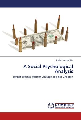 A Social Psychological Analysis
